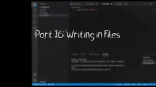 Tutorial 16 | Writing in Files