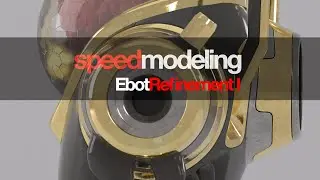 Speed Modeling Elementza - Ebot Refinement I (Part 2)