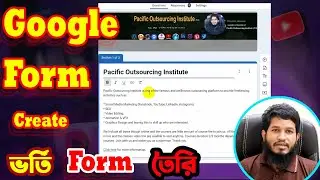 Create a Google Form in Minutes with These Tips! Bangla tutorial Nadim hasan