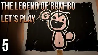 The Legend of Bum-Bo [Episode 5]