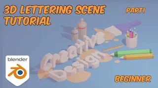 Professional 3D Lettering in Blender - 3D Text Tutorial - Beginner (part1)