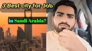azad visa jobs in saudi arabia|| 3 Best city for Job in saudi Arabia 2024? @ksajobsinfo
