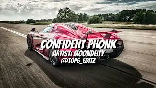 Confident Phonk - Moon Deity (edit audio)