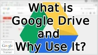 Tutorial: What is Google Drive and Why Use Google Drive? (2015)