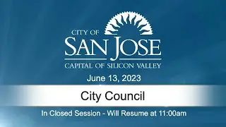 JUN 13, 2023 |  City Council Morning Session
