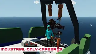 I Forgot The Fuel Anchor - Industrial Career 03 - Stormworks