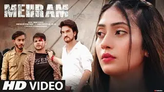 Mehram - Song | Jersey | Sad Love Story | New Song | UVR Film |