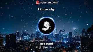 Rebound (feat. Himix) - Official Audio