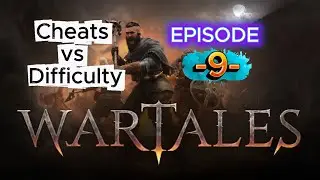 WARTALES – Legendary Weapons & The Underground World Begins EPISODE 9 