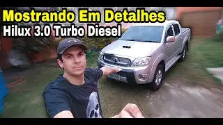 Showing My Hilux 3.0 Turbo Diesel in Detail