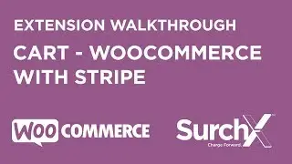 SurchX for WooCommerce with Stripe: Cart Walkthrough