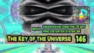 Mind Distortion System 2004-The Key of the Universe 146bpm Underground Directive edit 2023 #darkpsy