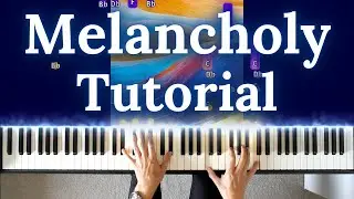 Melancholy Tutorial - Dylan Ondine