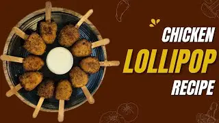 Chicken Lollipop Recipe |Kids Favourite Recipe |Easy And Simple Evening Snack Recipe | Iftar Special