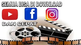 CARA download vidio dan foto  di Instagram ,you tube dan Facebook dengan mudah dan cepat