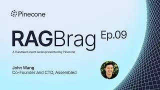 RAG Brag with John Wang of Assembled
