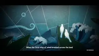 First Flying Birds of this world - Anemo God (Genshin Impact Stories)