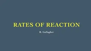 Rates of Reactions