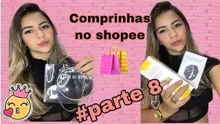 Compras no shopee #parte 8