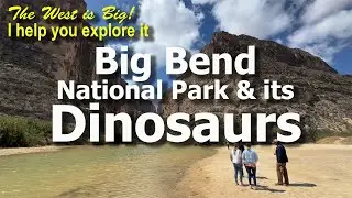 Big Bend National Park Intro tour of its T-Rex, Pterosaur & other giant Fossil Exhibits