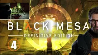 Black Mesa • 4 • Офисы • Русская озвучка • Прохождение без комментариев