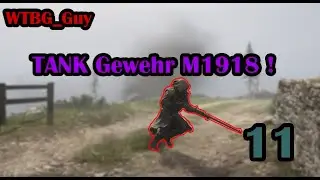 Battlefield1 │ Tankgewehr M1918 Gameplay Highlights { 11 }  !  ( No Commentary )