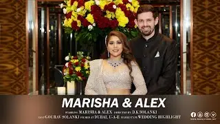 MARISHA & ALEX // WEDDING HIGHLIGHT // DUBAI - UAE