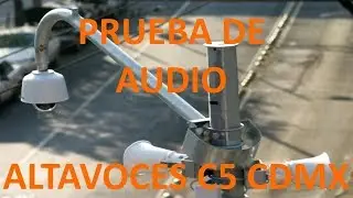 🚨 Prueba de Audio C5 CDMX - Sonido oficial 🚨