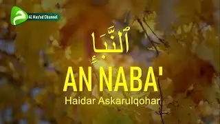 Haidar Asqarulqohar - An Naba'