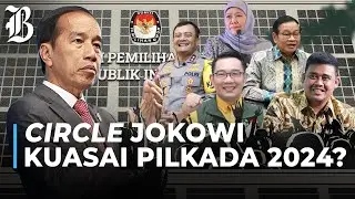Sederet Orang Dekat Jokowi di Pilkada 2024