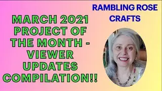 March 2021 Project of the Month - Viewer Setups, Progress & Finishes