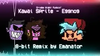 Kawai Sprite - Eggnog (Emanator Chiptune Remix) [Friday Night Funkin']