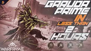 How to Get Garuda Prime | Fastest Garuda Prime Relic Farm 🔥 - Warframe Guide