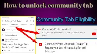 How to unlock community tab | Community Posts Eligibility | Rohingya Tech Studio