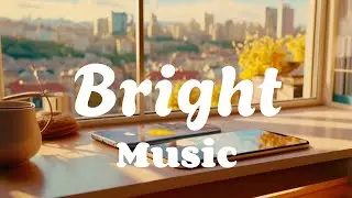 Bright music for you,Pop music style