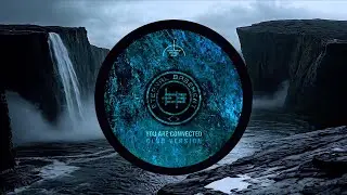 YOU ARE CONNECTED - Peak Time CLUB Version - Eternal Basement - ebr043 #techno