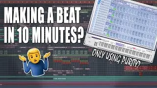 Making A Beat In 10 Minutes Using The Purity VST