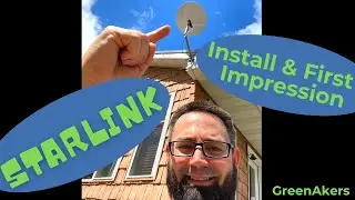StarLink: Install & First Impression