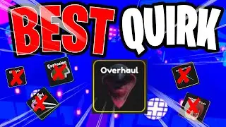 Overhaul is Now the *BEST* Quirk in Anime Fighting Simulator X