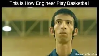 This is How an engineer play Basket ball