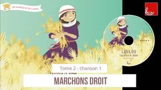 Loulou raconte la Bible / Marchons droit