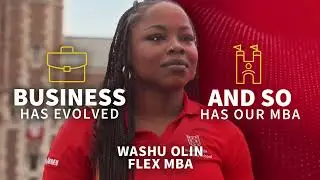 WashU Olin Flex MBA: A part-time program designed for working professionals