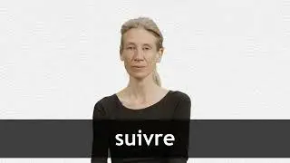 How to pronounce SUIVRE in French
