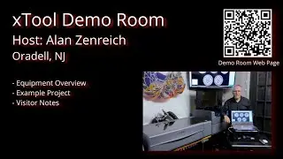 xTool Demo Room - Host: Alan Zenreich
