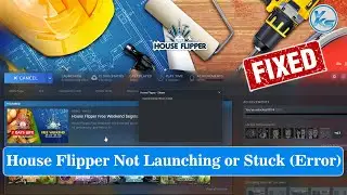 ✅ How To Fix House Flipper Launching The Game Failed, Black Screen, Not Starting, Stuck & Running