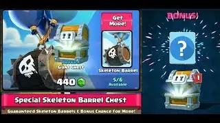 Clash Royale Special Skeleton Barrel Chest Opening