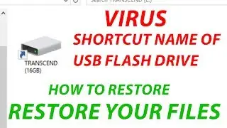 របៀបលុប វីរុស Shortcut and recover files នៅលើ USB Flash