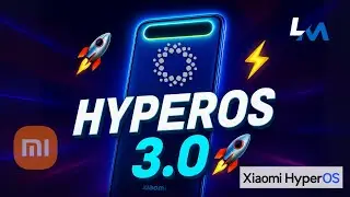 HyperOS 3.0  Xiaomi  ¡La actualización que cambia TODO!