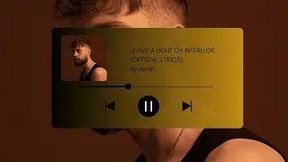 Asiah - Leave a Light on Interlude (Official Lyrics)