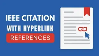 IEEE Citation with Hyperlink Reference